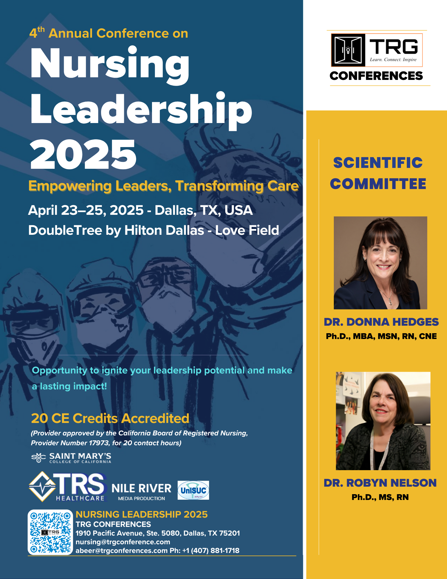 Reflecting on the Success of Nursing Leadership 2025: Empowering Leaders, Transforming Care